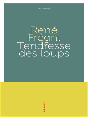 cover image of Tendresse des loups